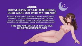 Audio: Our Sleepover’s Gotten Boring, Come Make Out With My Friends! 8