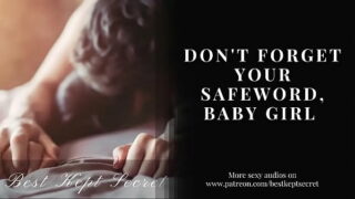 M4F- Don’t Forget Your Safeword, Kitten – ASMR AUDIO – AUDIO For Women 8