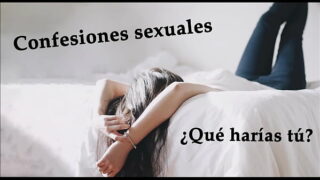 Confesión sexual. Trío de amigas. Audio voz española. 8