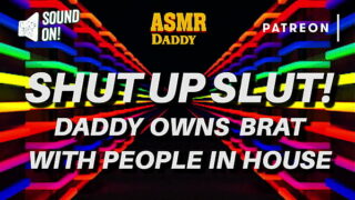 Shut Up Slut! Lil Gets Rough, Gagged Lockdown Pounding -ASMR Daddy Audio 226
